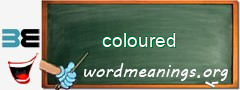 WordMeaning blackboard for coloured